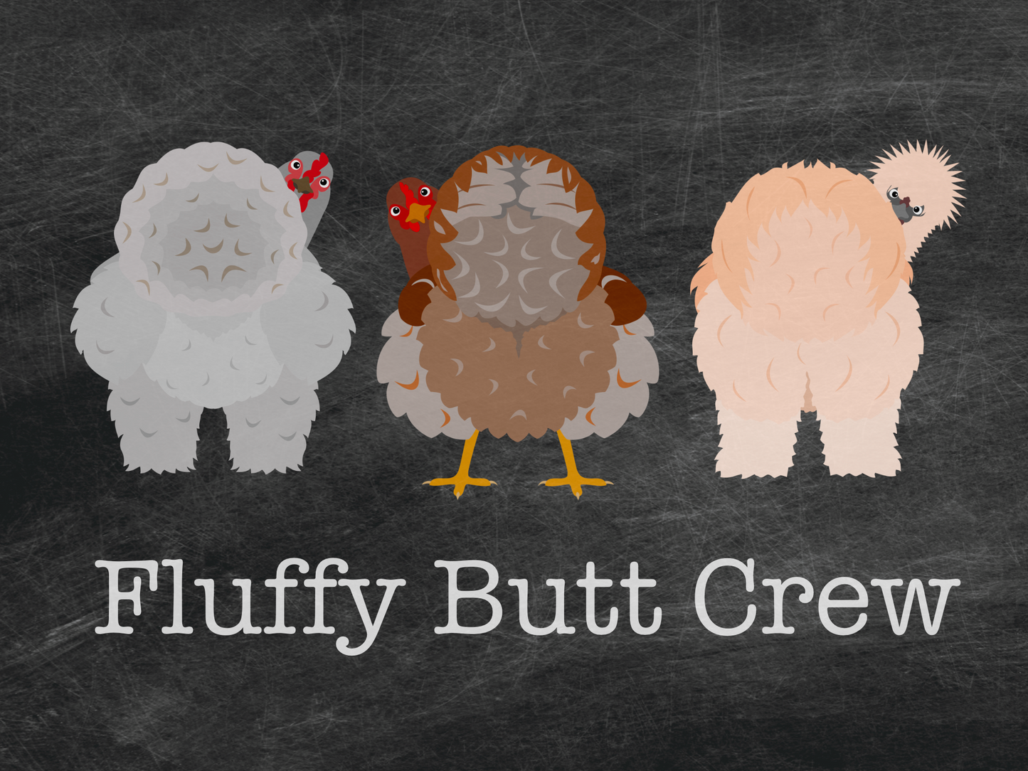 Fluffy Butt Crew